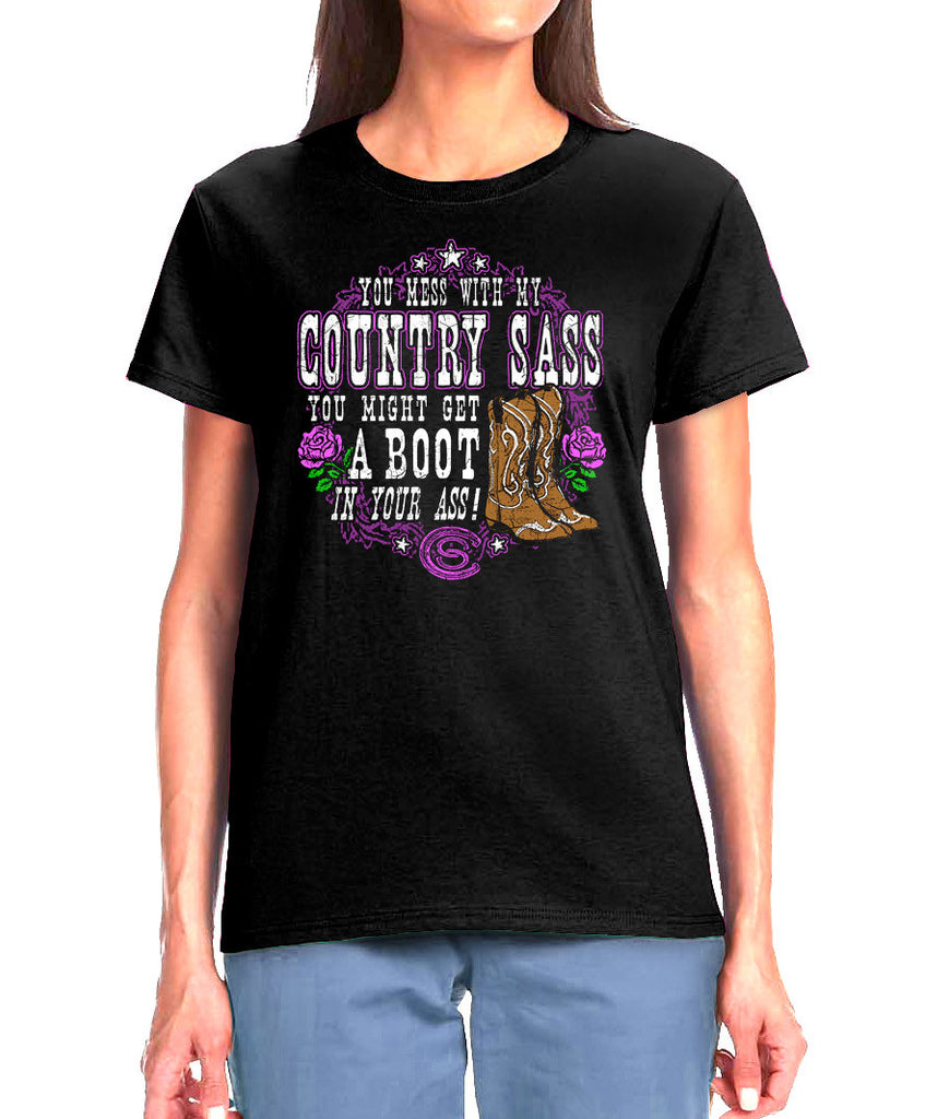 Don't Mess With Country Sass! - T-Shirt